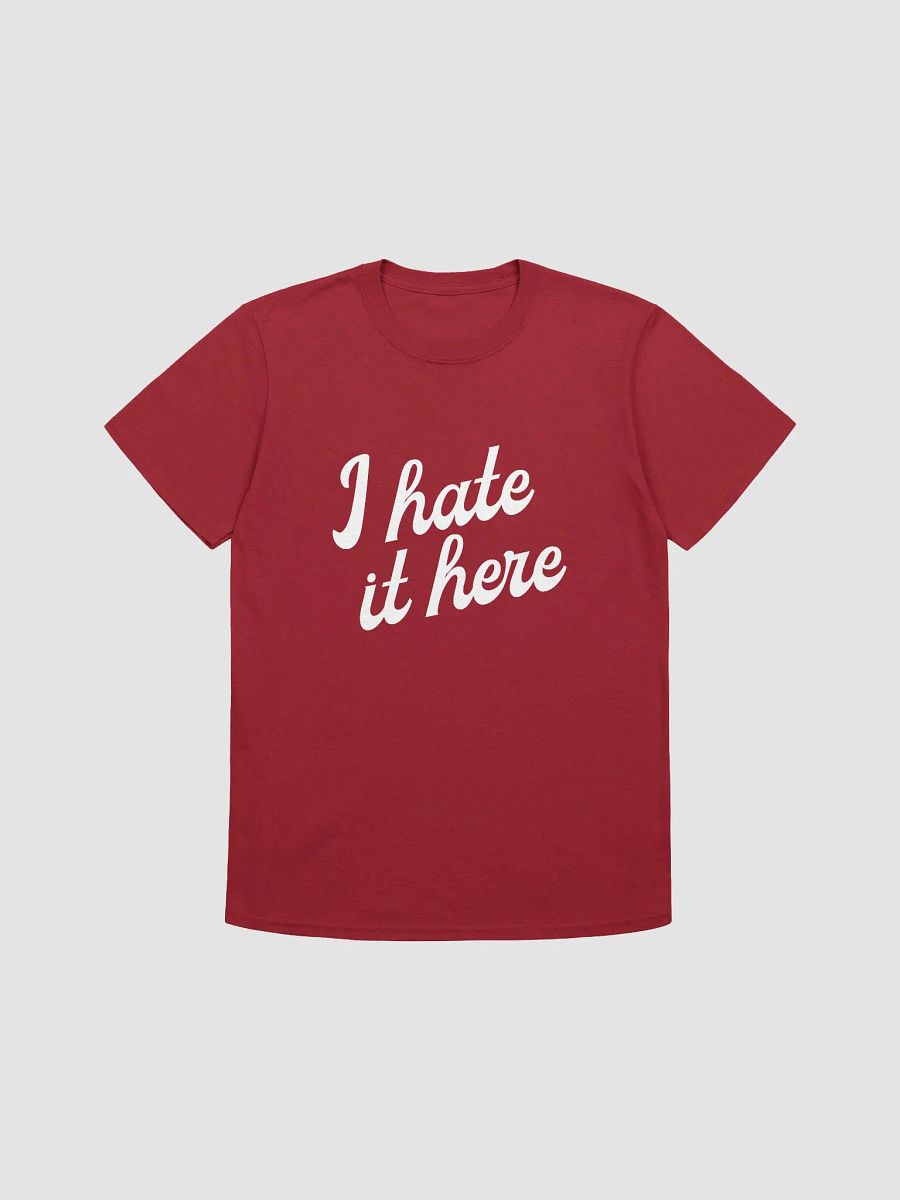 I Hate It Here Tee product image (1)