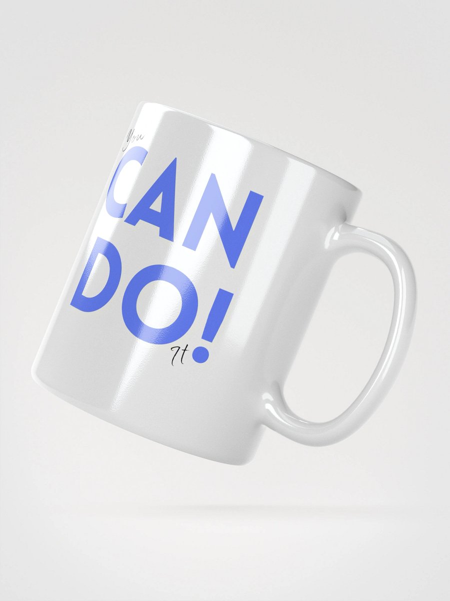 You Can Do It! Ceramic Mug product image (2)