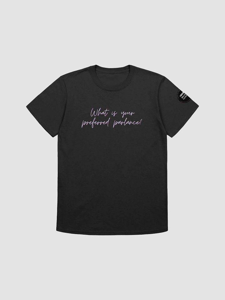 "Preferred Parlance" Unisex T-Shirt product image (1)