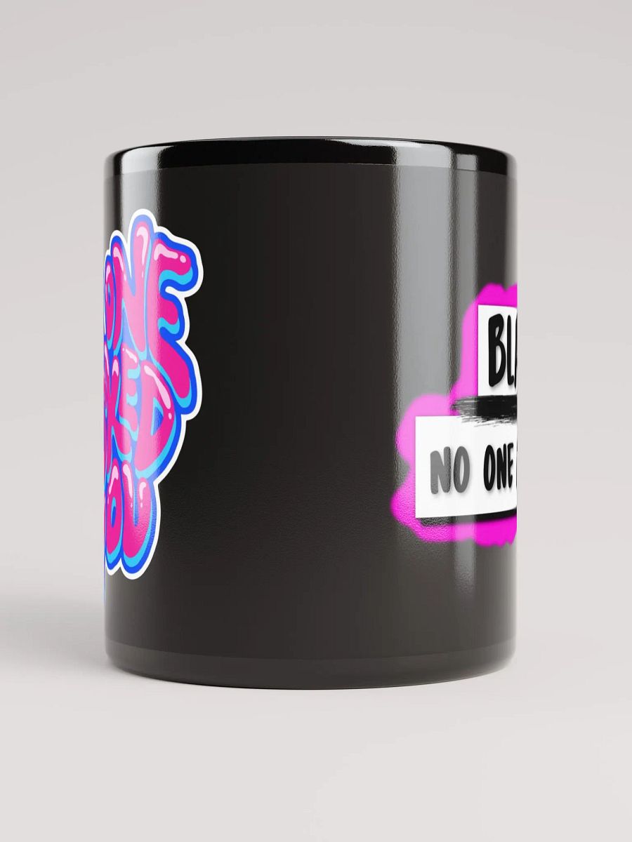 No One Asked You Mug product image (5)
