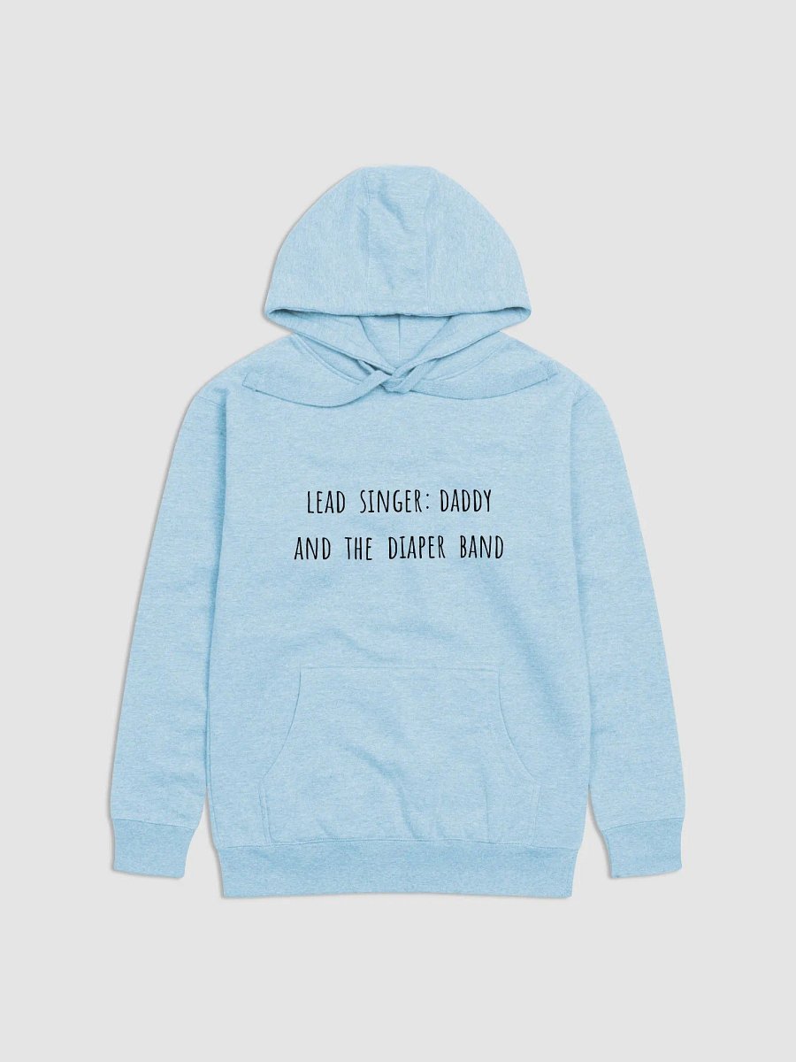 Lead Singer: Daddy and the Diaper Band - Father's Day Funny Quotes Hoodies product image (15)