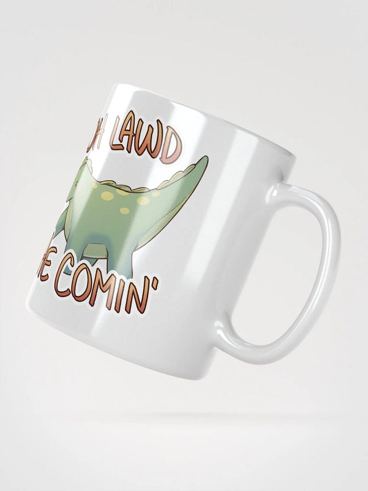 Oh Lawd He Comin' Mug product image (3)