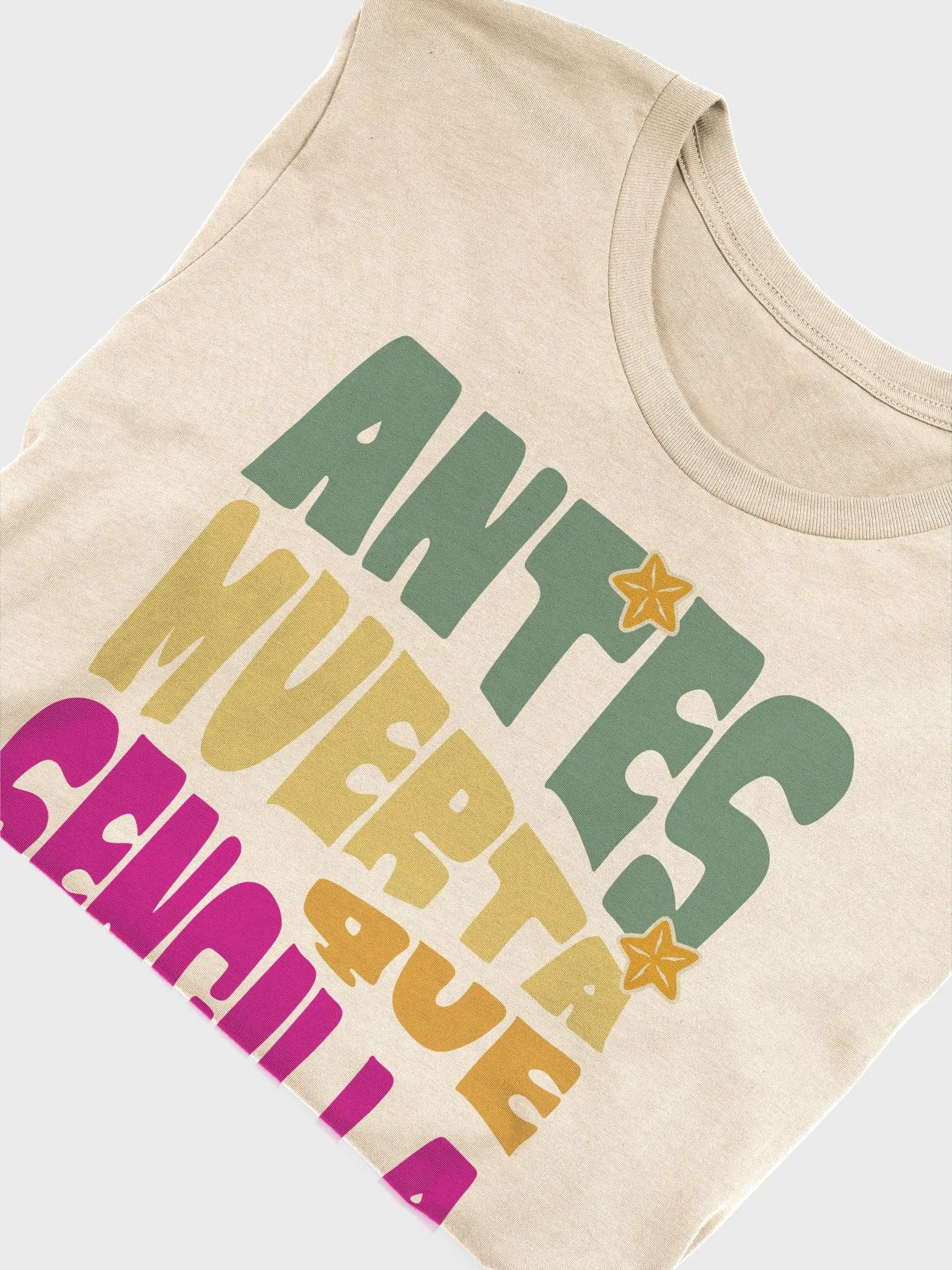Antes Muerta Que Sencilla Camiseta Unisex product image (4)