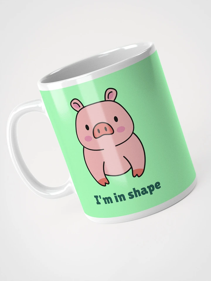 Adorable Pig Coffee Mug: I'm in Shape, I Chose Round | Perfect Gift for Pig Lovers! product image (1)