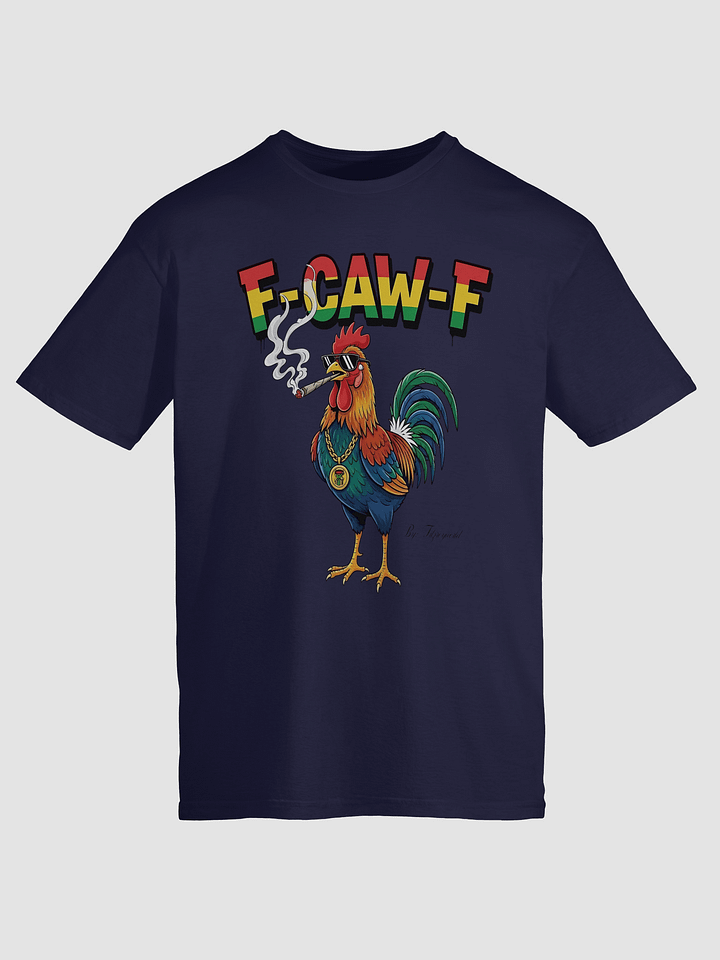 Funny Rooster T-Shirt – Big Rooster Graphic Tee with “F-CAW-F” Slogan – Farm Humor Shirt, Gag Gift product image (89)