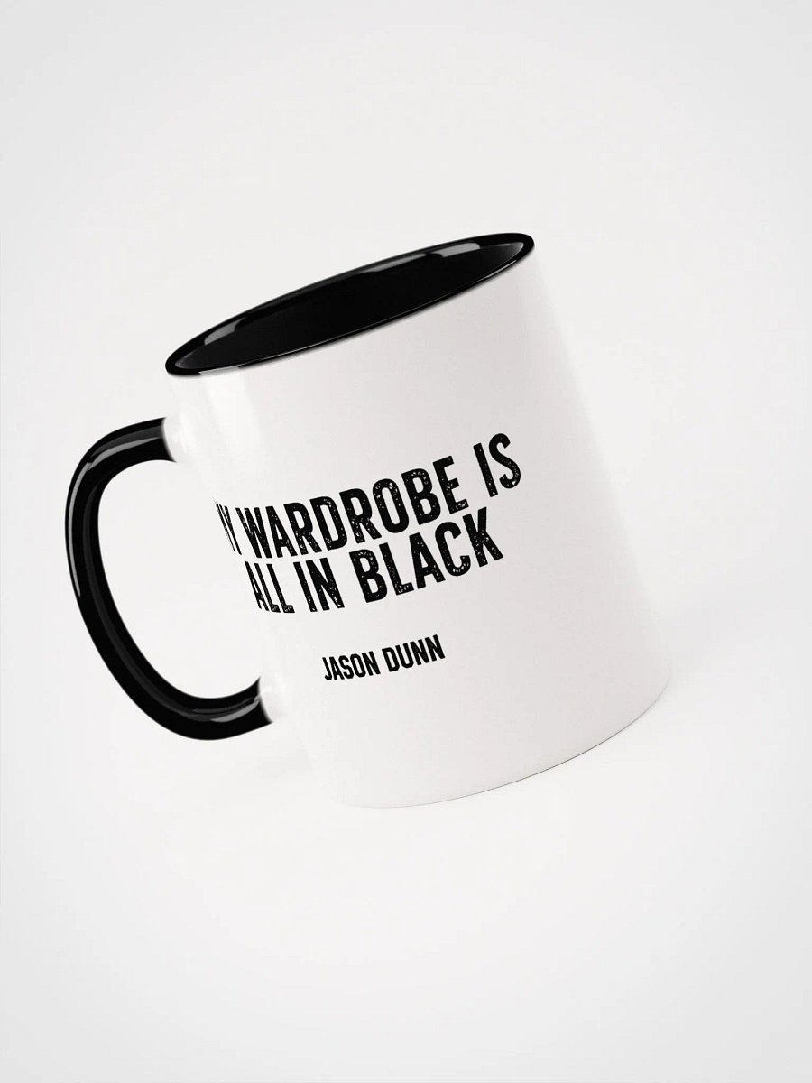 My wardrobe is all in black Jason Dunn Ceramic Mug product image (6)