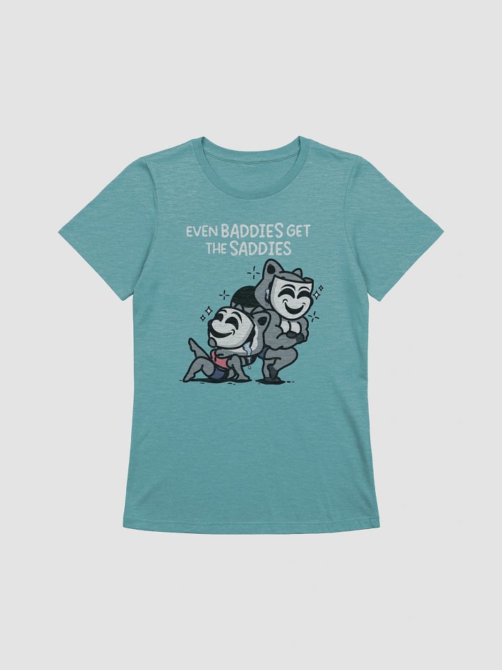 Baddies Get Saddies Women's Tee product image (11)
