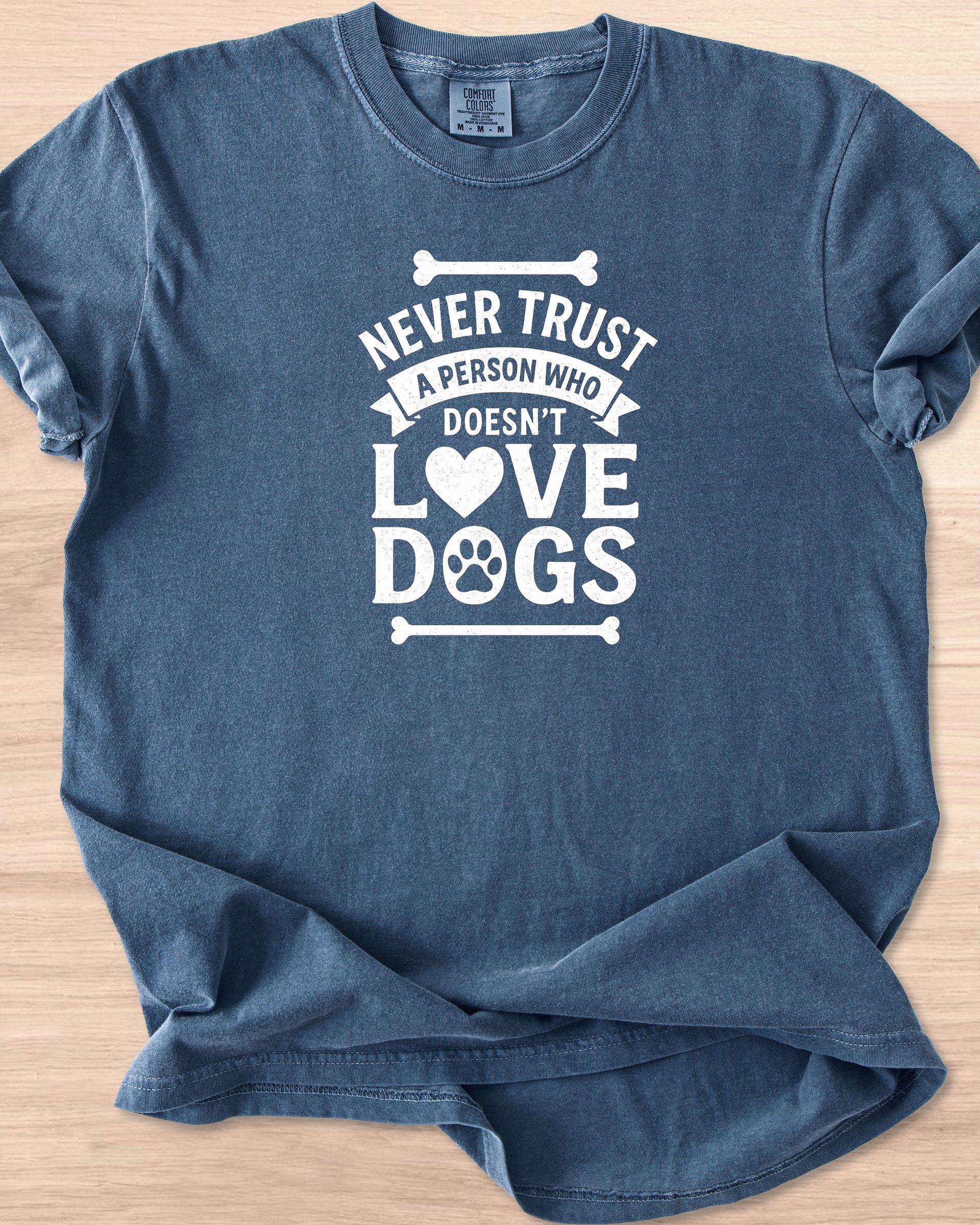 Never Trust A Person Who Doesn't Love Dogs Tee product image (32)