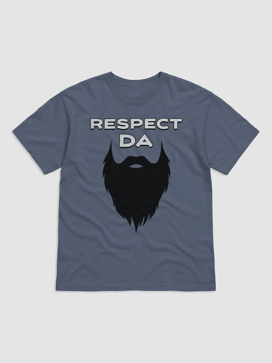 Respect Da Beard TShirt product image (2)