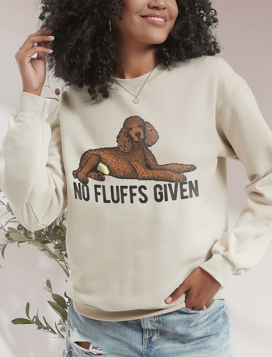 No Fluffs Given Sweatshirt of a Standard Poodle (Red) | Funny Shirt for Poodle Paw-rents product image (18)