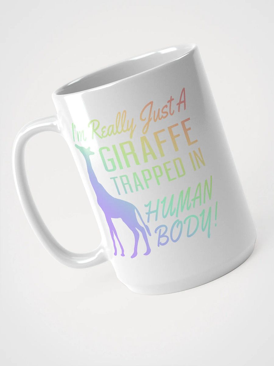 I'm really a giraffe - mug product image (3)