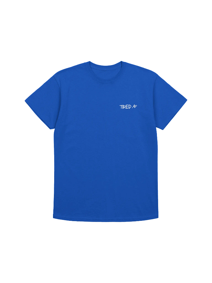 Tired AF Tee product image (7)