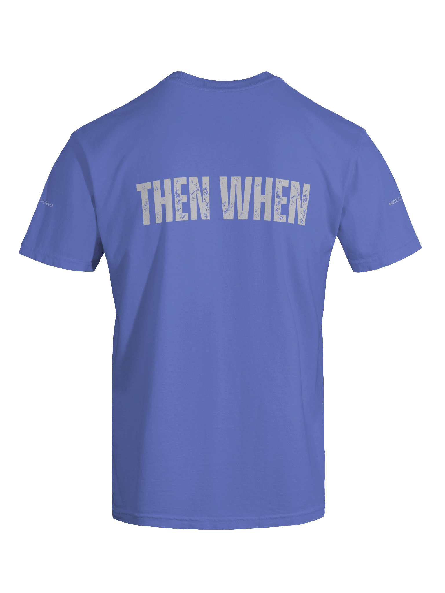 IF NOT NOW, THEN WHEN? TEE product image (6)