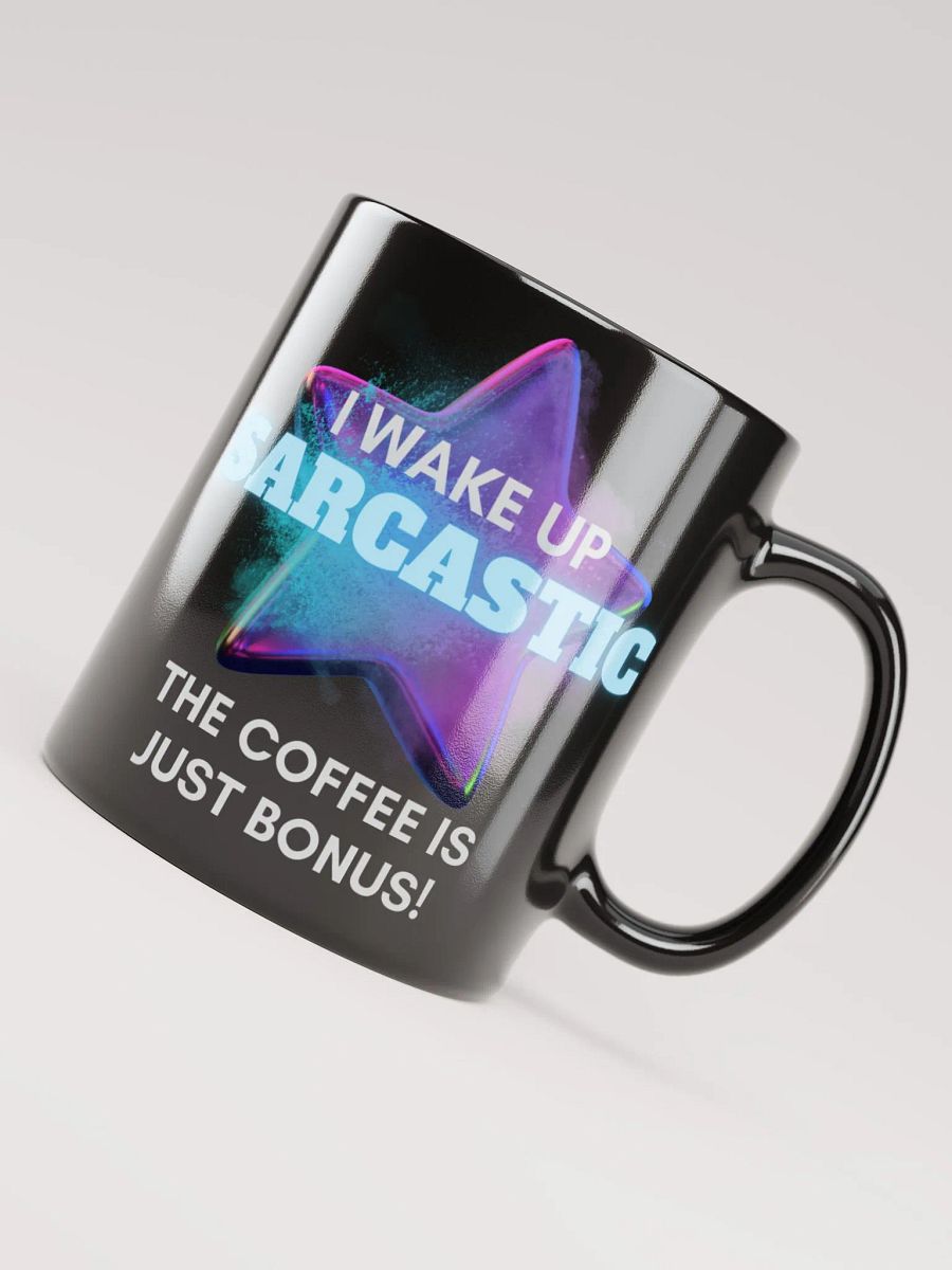 I Wake Up Sarcastic Mug -Black product image (6)