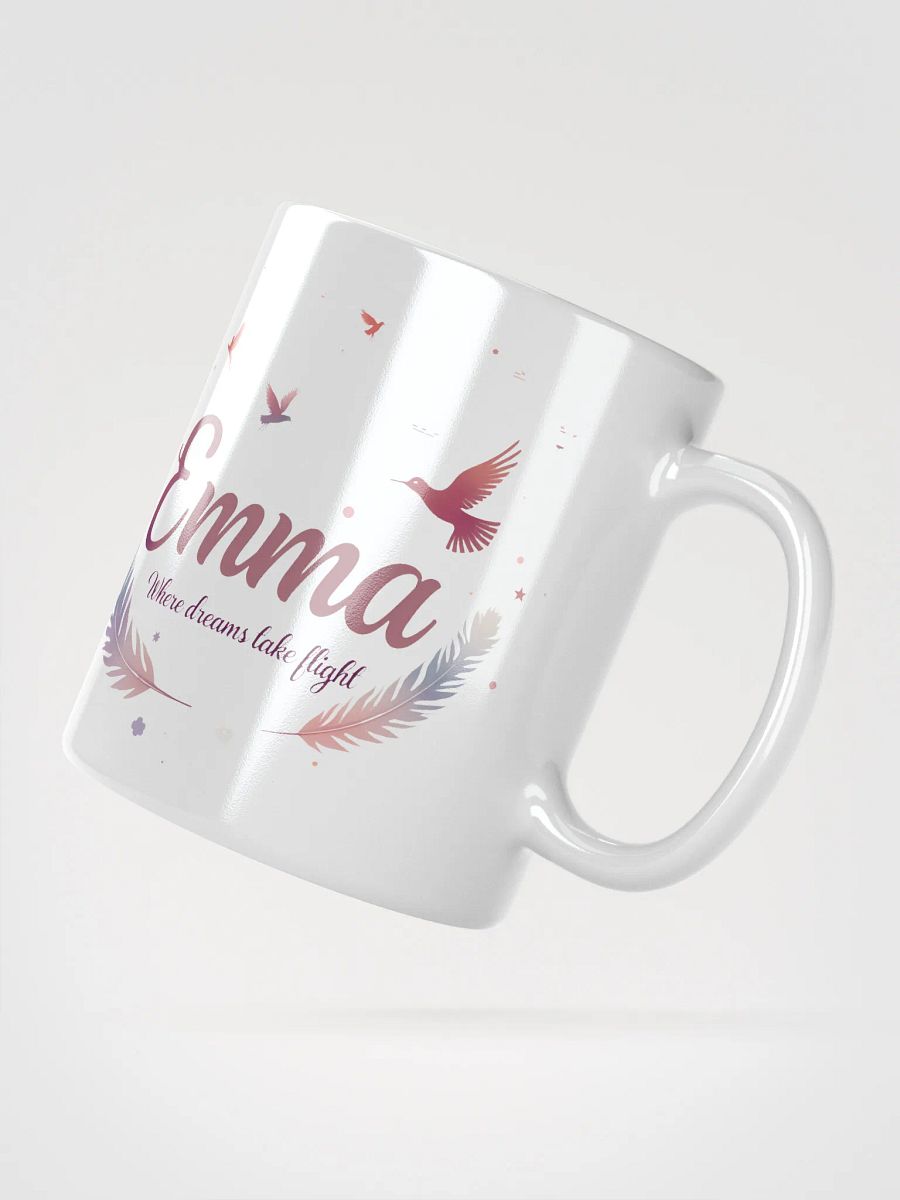 Emma, Where Dreams Take Flight: The Perfect Personalized Mug for Dreamers product image (2)