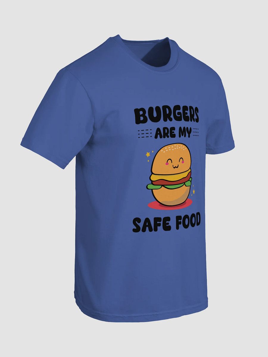 Burgers are my Safe Food T-Shirt product image (87)