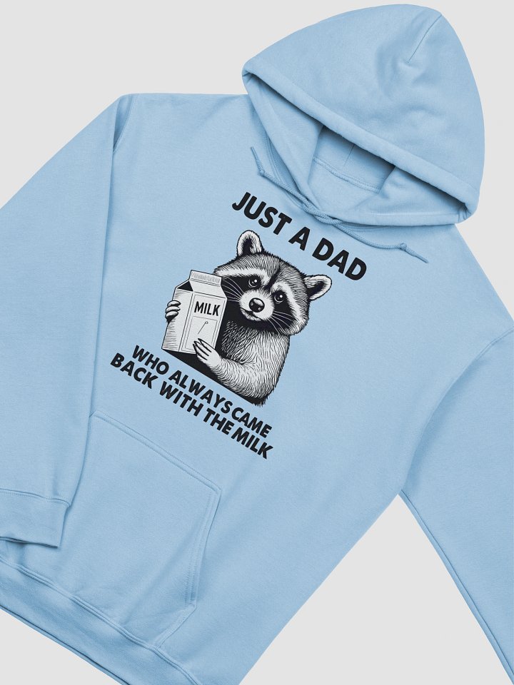 Funny Dad Hoodie - Just a Dad Who Came Back With Milk | Novelty Trump Shirt product image (22)