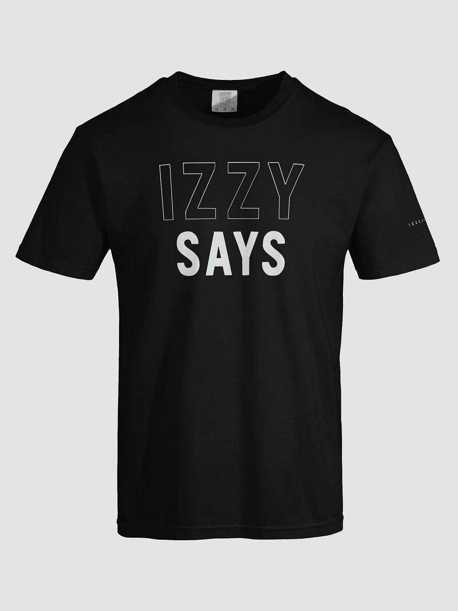 IZZY SAYS Bold Statement T-Shirt product image (34)