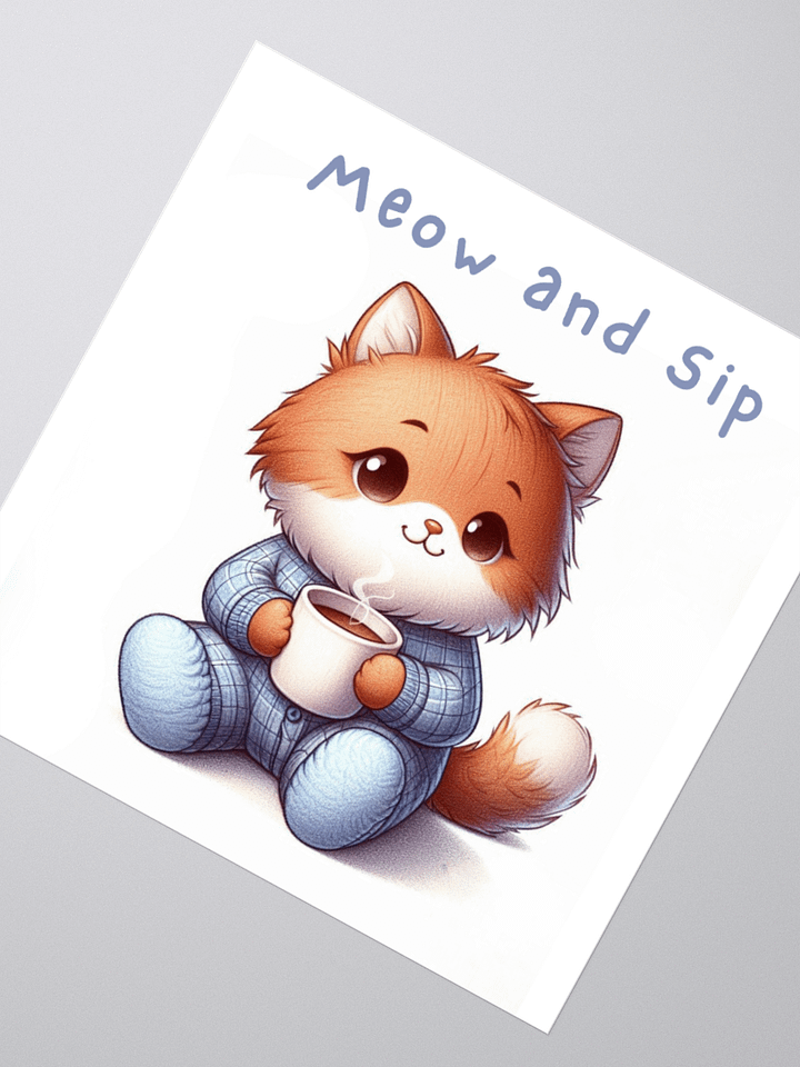 Adorable 'Meow and Sip' Cat Sticker product image (5)