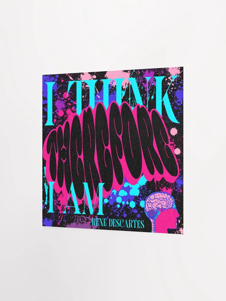 i think, therefore i am, print product image (6)