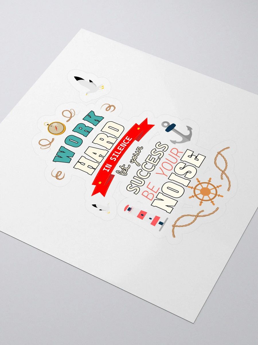 Work Hard in Silence Kiss Cut Stickers product image (3)