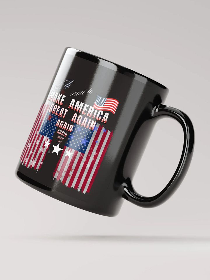 Black Mug Make America Great Again for all the Patriots product image (3)