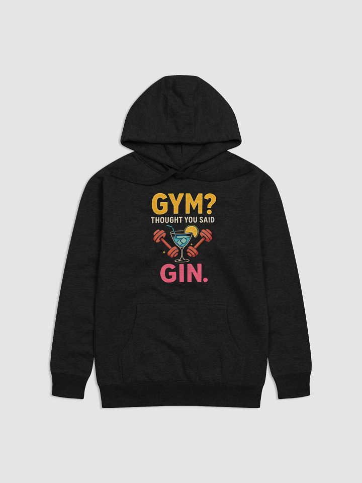 Gin & Gym Unisex Hoodie product image (1)