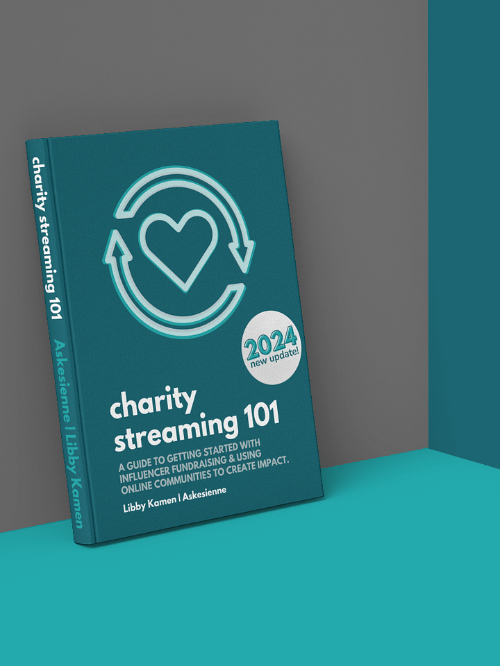 Charity Streaming 101: Updated 2024! product image (1)