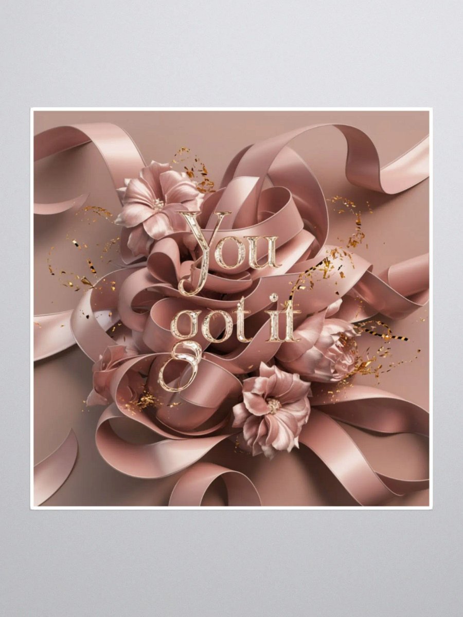 You Got It, Self-discovery and empowerment Stickers product image (2)