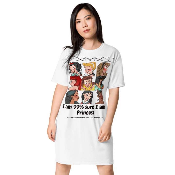 Disney Princess Shirt Dress – “99% Sure I Am a Princess” product image (1)