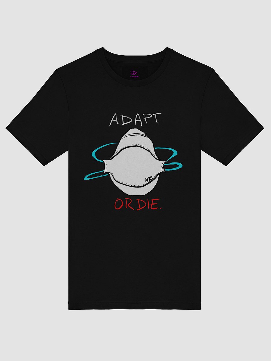 Adapt or Die! Tee product image (35)