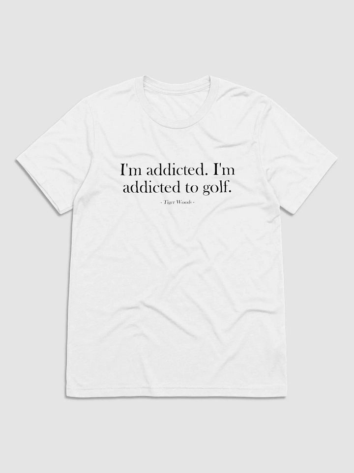 Addicted Tiger Woods - Polo Round Neck T-shirt product image (1)
