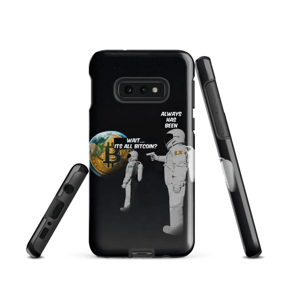 Always Has Been Bitcoin (Samsung) product image (1)