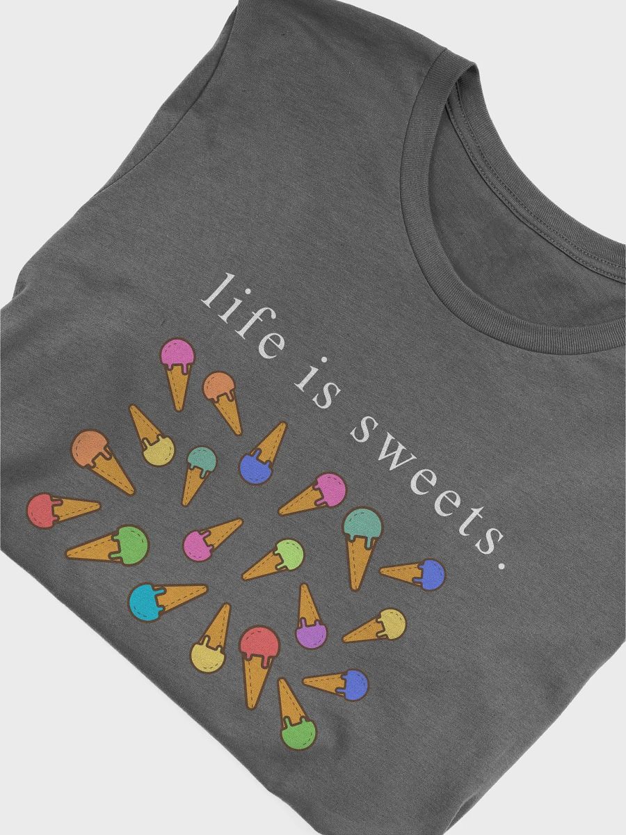 Life is Sweets. Graphic T-Shirt product image (45)