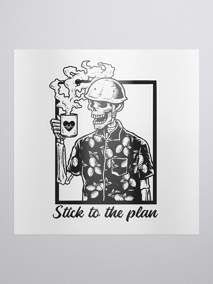 Stick to the Plan Sticker product image (1)