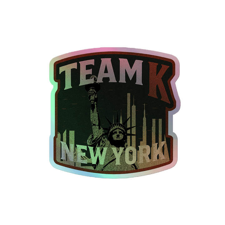 Team K New York HOLOGRAPHIC" STICKERS product image (2)