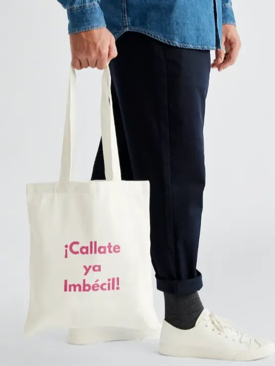 Bolsa Tote "¡Cállate ya Imbécil! Ocúpate de España" product image (2)