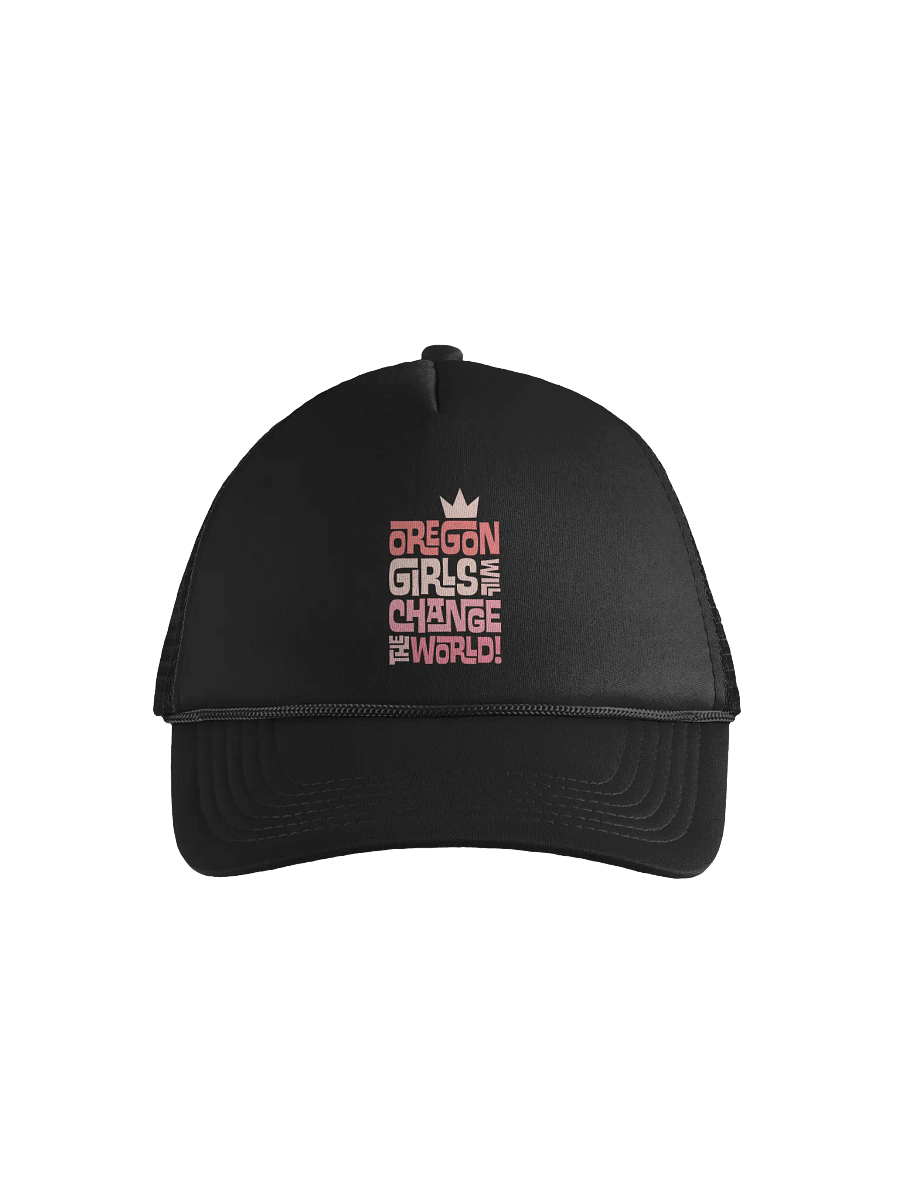 Oregon Girls Will Change The World Foam Trucker Hat product image (1)