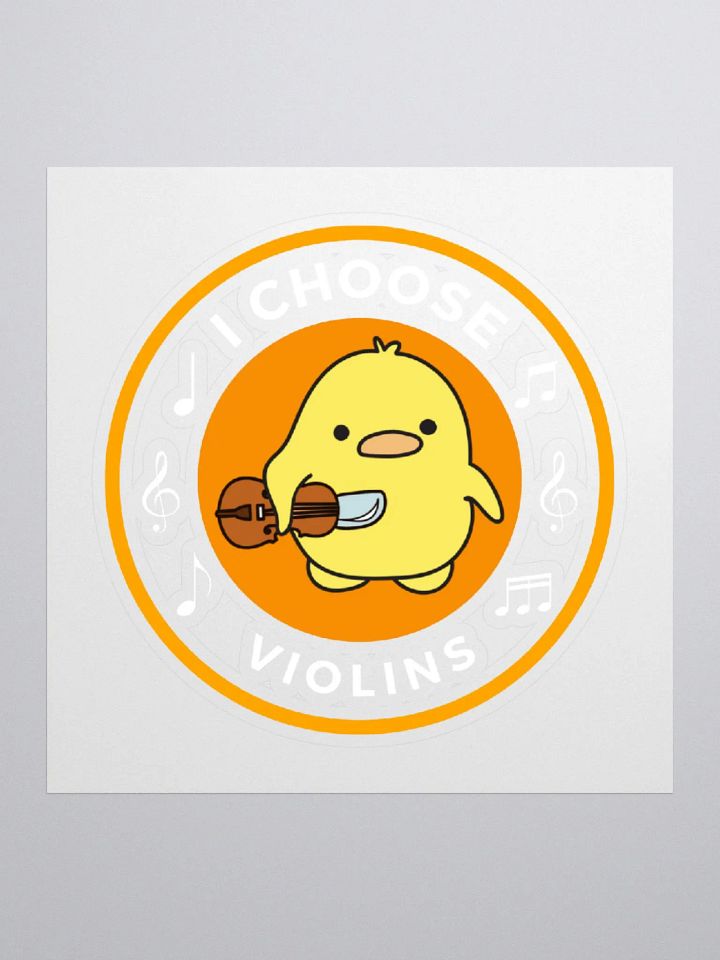 I choose violins Kiss Cut Stickers product image (1)