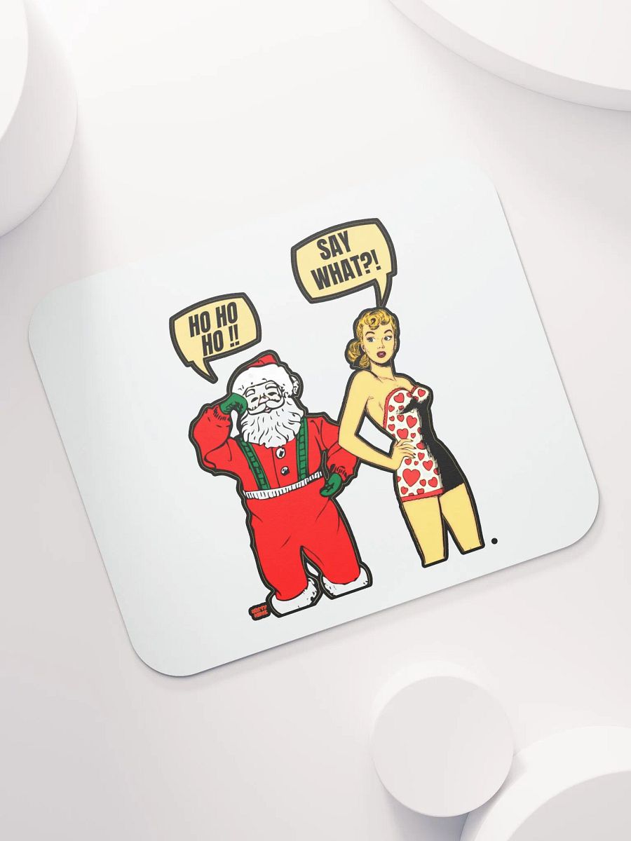HO HO HO!! SAY WHAT?! product image (7)