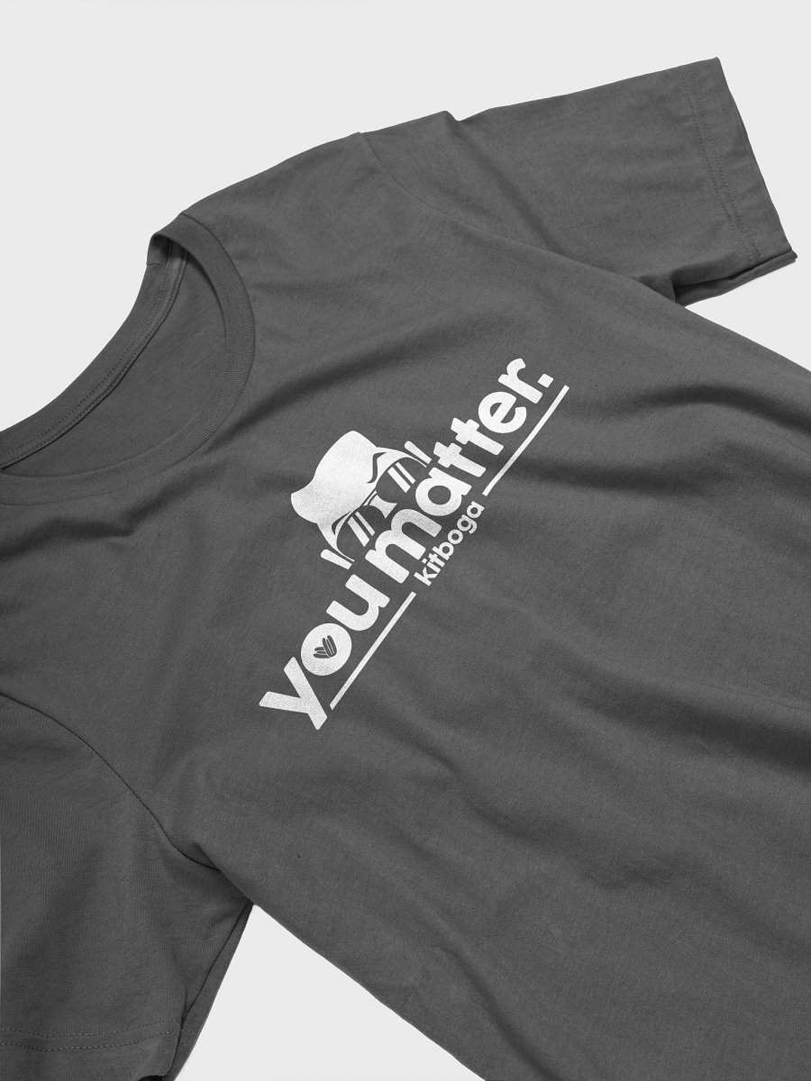 You Matter T-Shirt (White) product image (63)