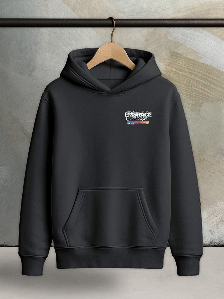 Embrace Change - Core Hoodie product image (1)