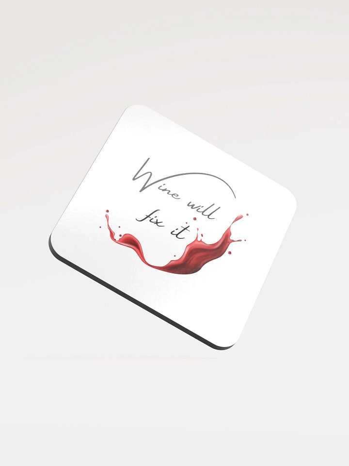 Wine will fix it Glossed Cork Coaster product image (1)
