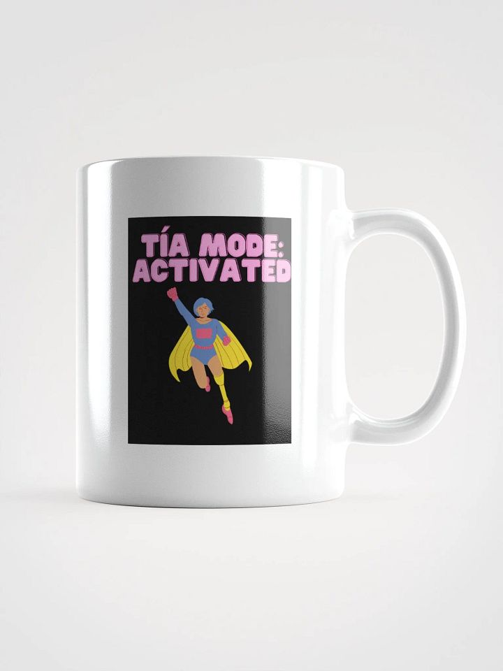 THE TIAS MUGS 4U - “Tía mode: activated.” product image (2)