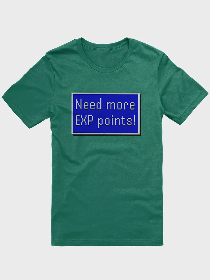 Need More EXP Points - Shirt product image (21)