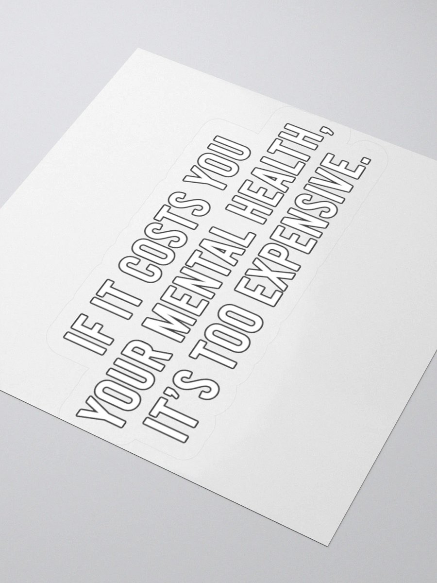 Positivity - Costs Sticker product image (9)