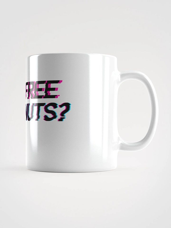 Free Nuts? White Glossy Mug product image (1)