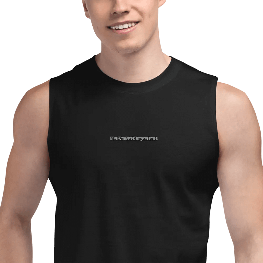 Muscle Tank - Embroidered - Mr I'm Not Important product image (5)