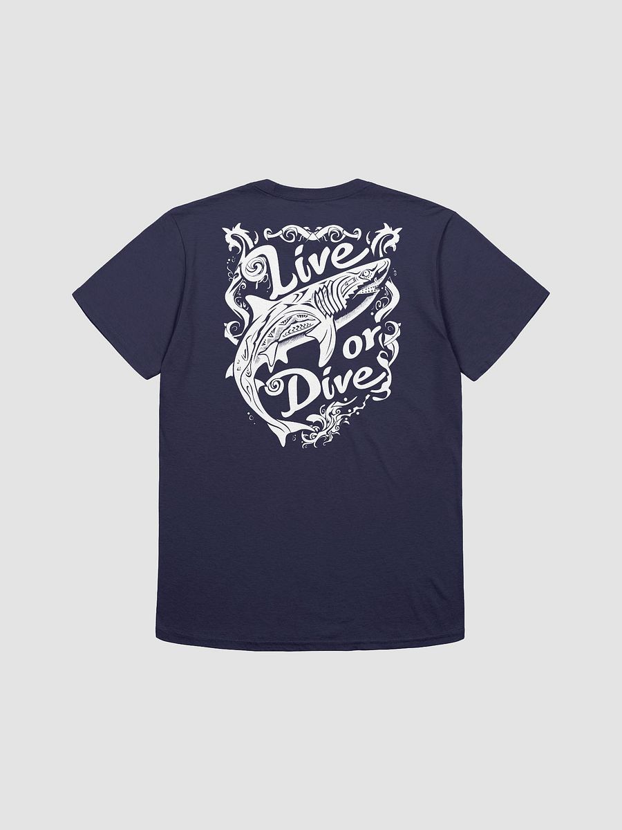 Live or Dive T-Shirt product image (20)