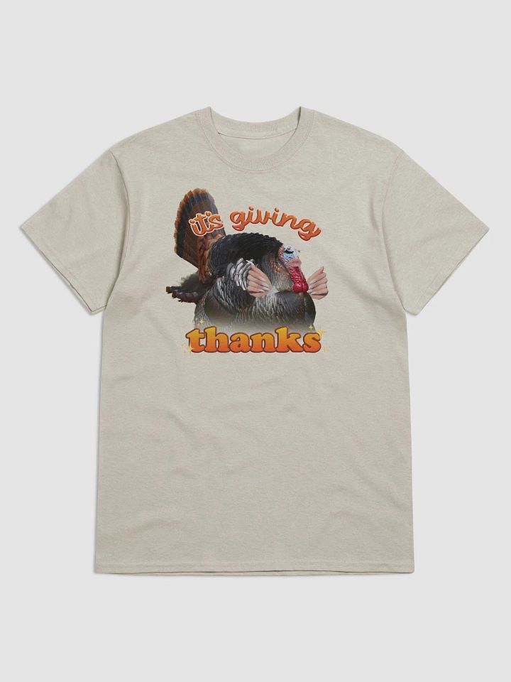 It’s Giving Thanks - Turkey Thanksgiving T-shirt product image (1)